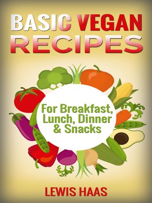 cover image of Basic Vegan Recipes